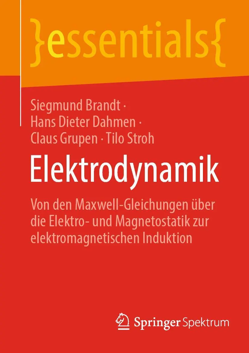 Cover: 9783662643129 | Elektrodynamik | Siegmund Brandt (u. a.) | Taschenbuch | x | Deutsch