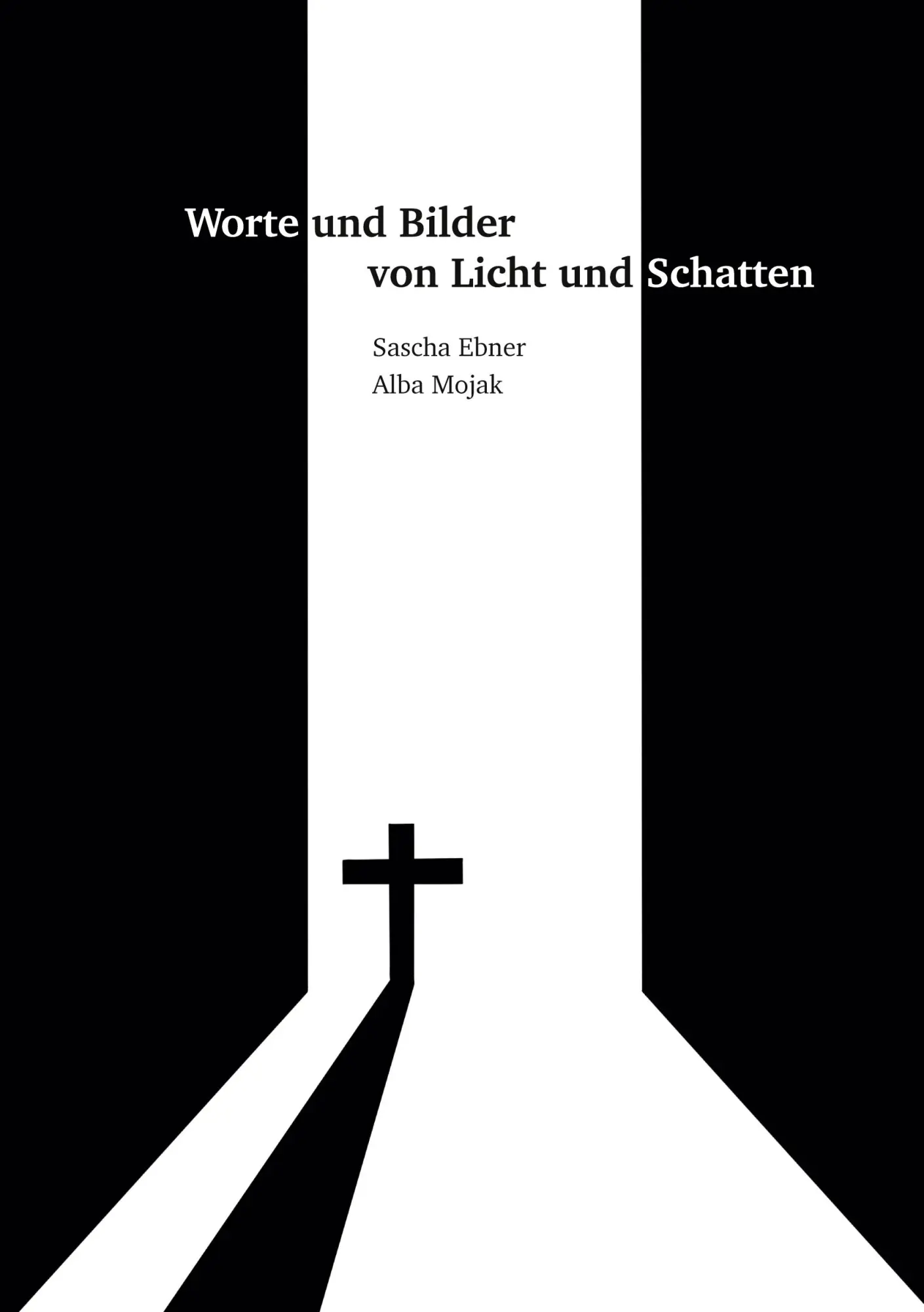 Cover: 9783756243129 | Worte und Bilder von Licht und Schatten | Sascha Ebner (u. a.) | Buch