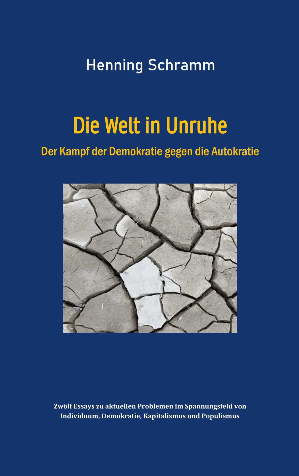 Cover: 9783769353129 | Die Welt in Unruhe | Der Kampf der Demokratie gegen die Autokratie
