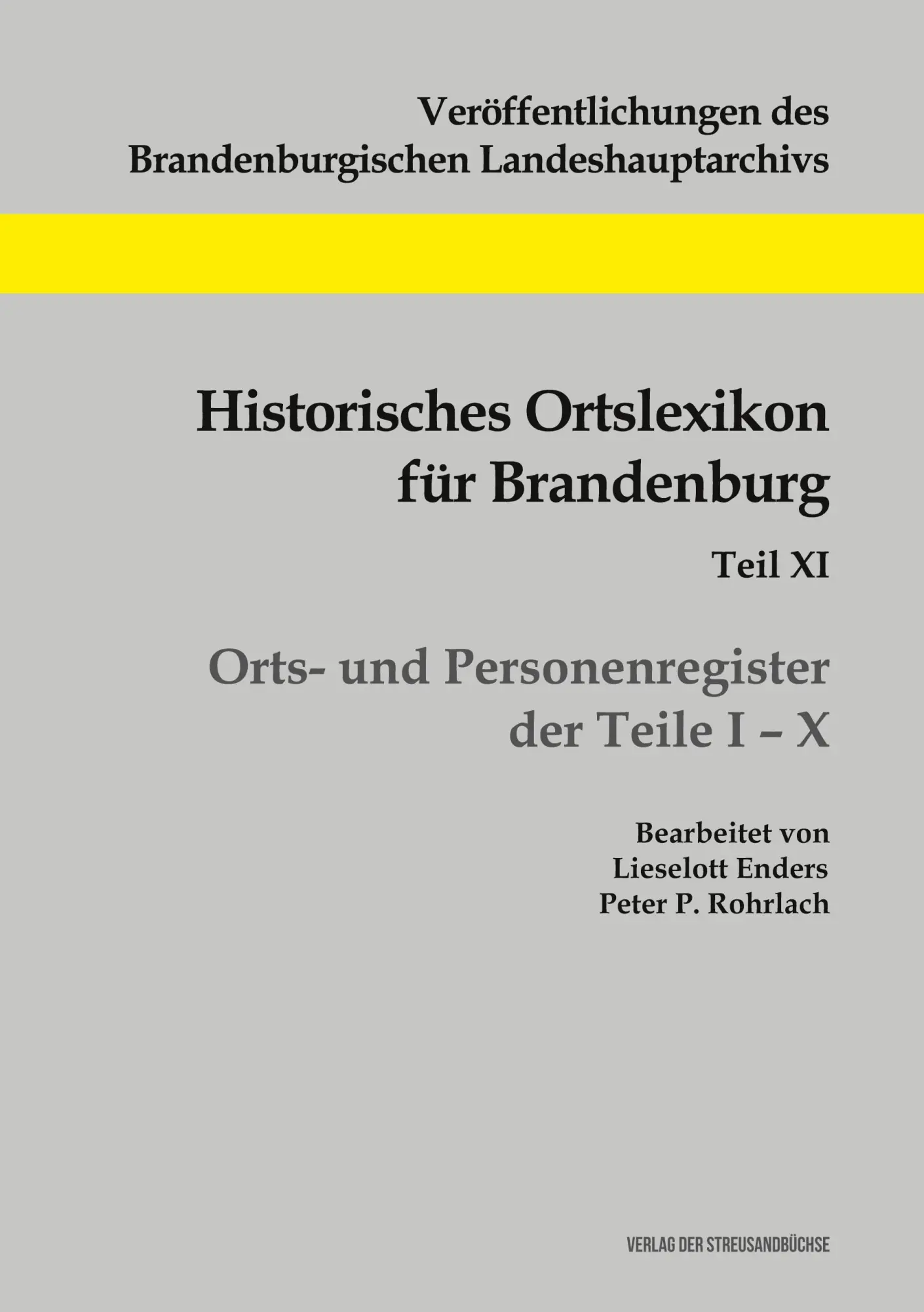 Cover: 9783883723129 | Historisches Ortslexikon für Brandenburg, Teil XI, Orts- und...