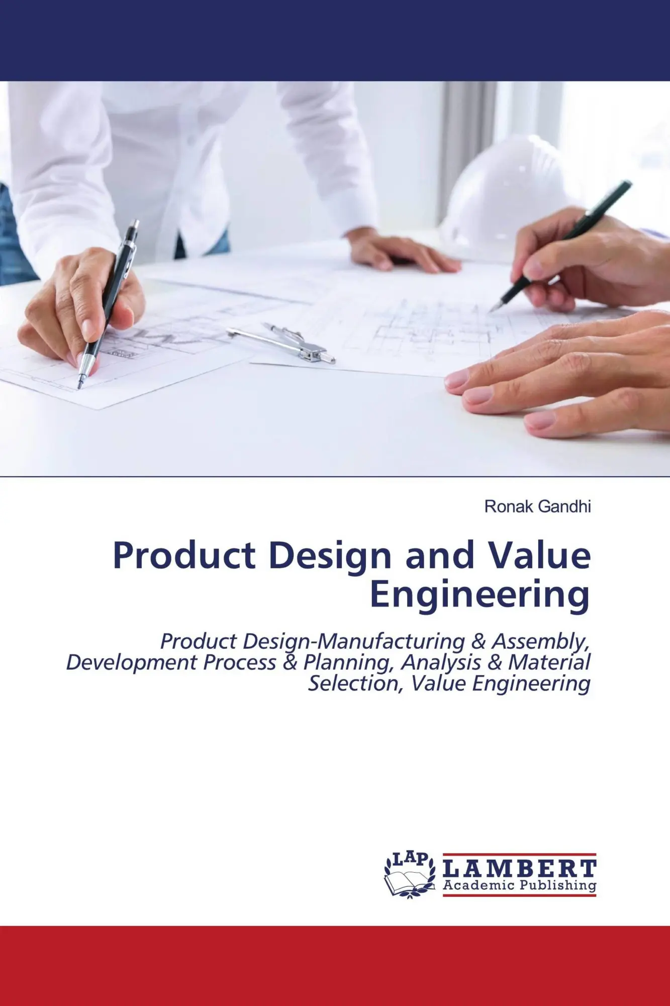 Cover: 9786202673129 | Product Design and Value Engineering | Ronak Gandhi | Taschenbuch