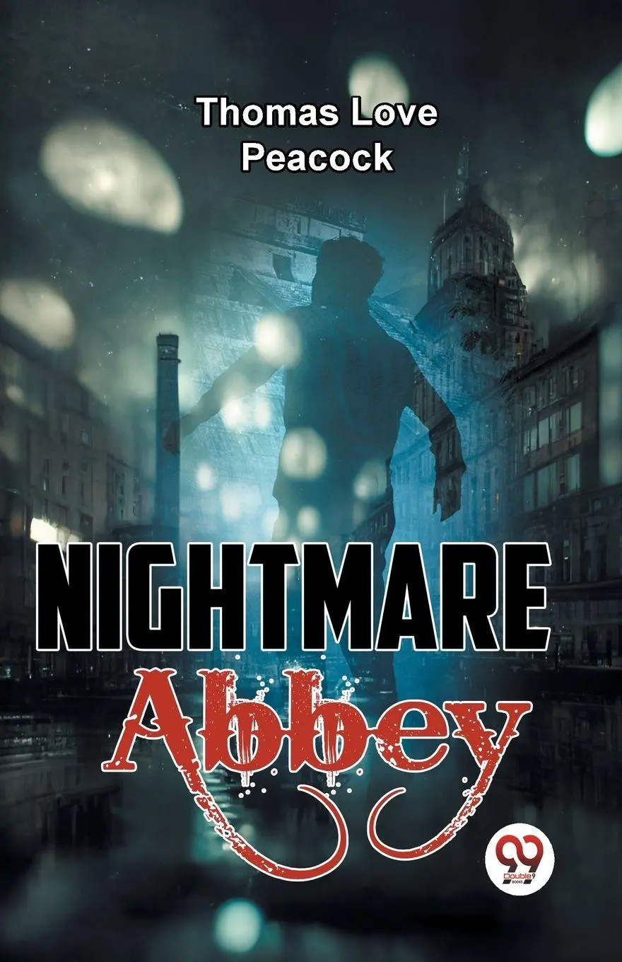 Cover: 9789358593129 | Nightmare Abbey | Peacock Thomas Love | Taschenbuch | Englisch | 2023