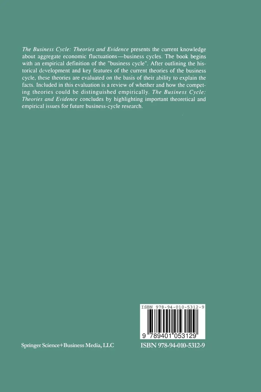 Rückseite: 9789401053129 | The Business Cycle: Theories and Evidence | Garfinkel (u. a.) | Buch
