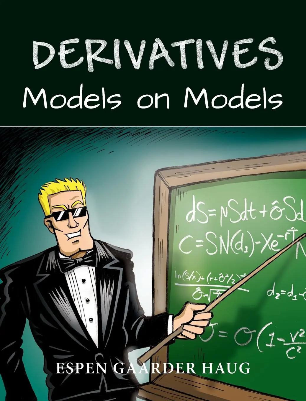 Cover: 9780470013229 | Derivatives | Models on Models | Espen Gaarder Haug | Buch | 384 S.