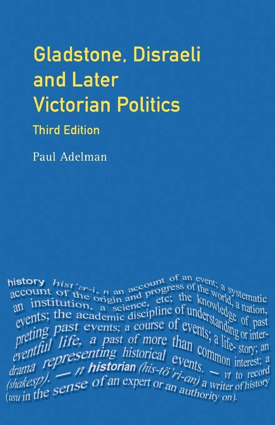 Cover: 9780582293229 | Gladstone, Disraeli and Later Victorian Politics | Paul Adelman | Buch