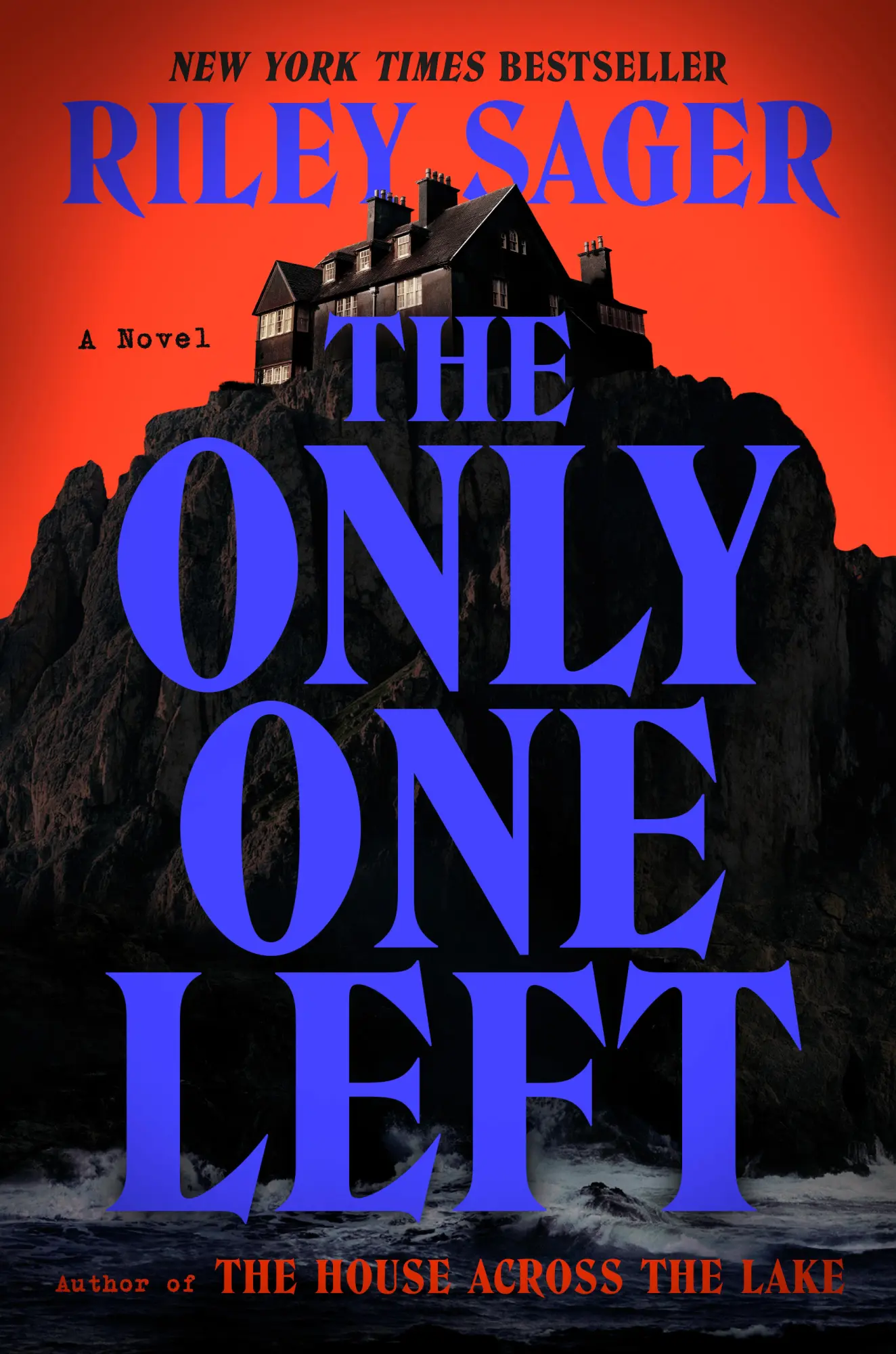 Cover: 9780593183229 | The Only One Left | Riley Sager | Buch | Einband - fest (Hardcover)