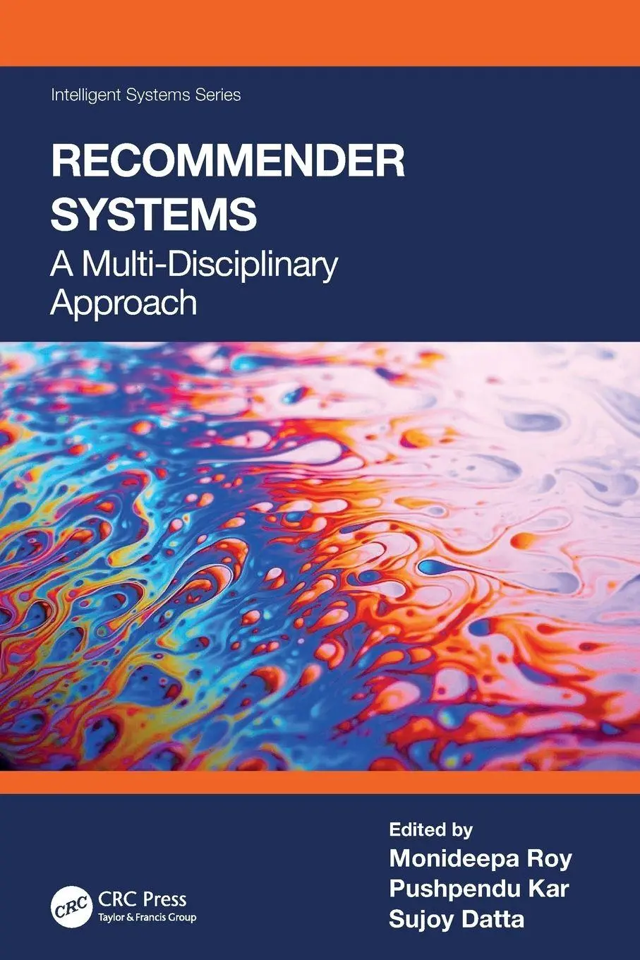 Cover: 9781032333229 | Recommender Systems | A Multi-Disciplinary Approach | Roy (u. a.)