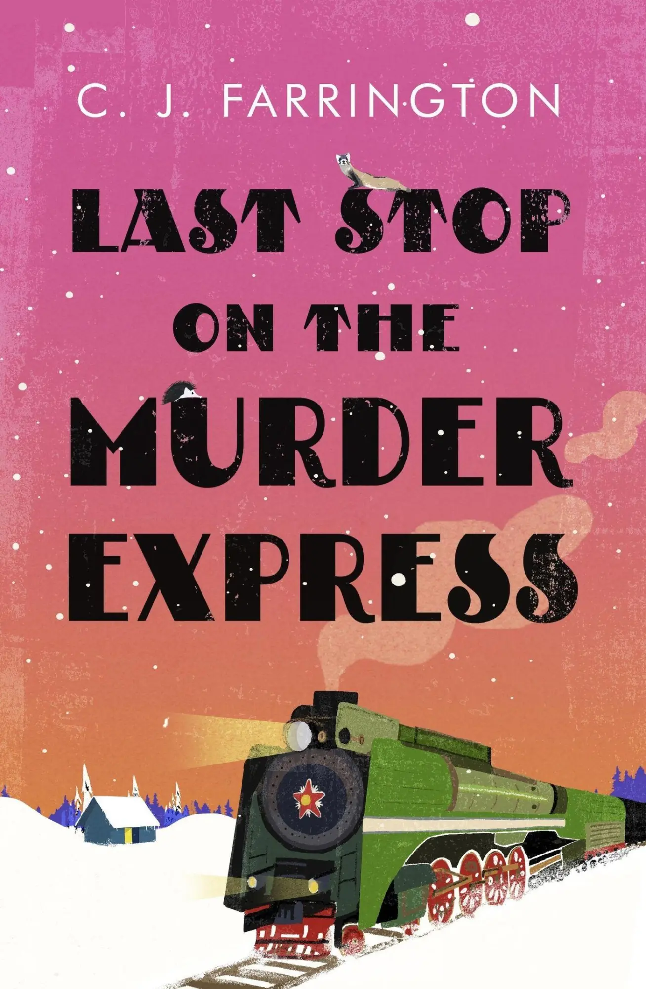 Cover: 9781472133229 | Last Stop on the Murder Express | C J Farrington | Taschenbuch | 2025
