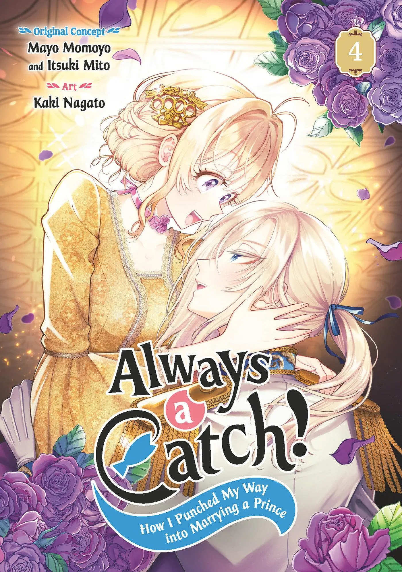Cover: 9781646093229 | Always a Catch! 04 | How I Punched My Way Into Marrying a Prince