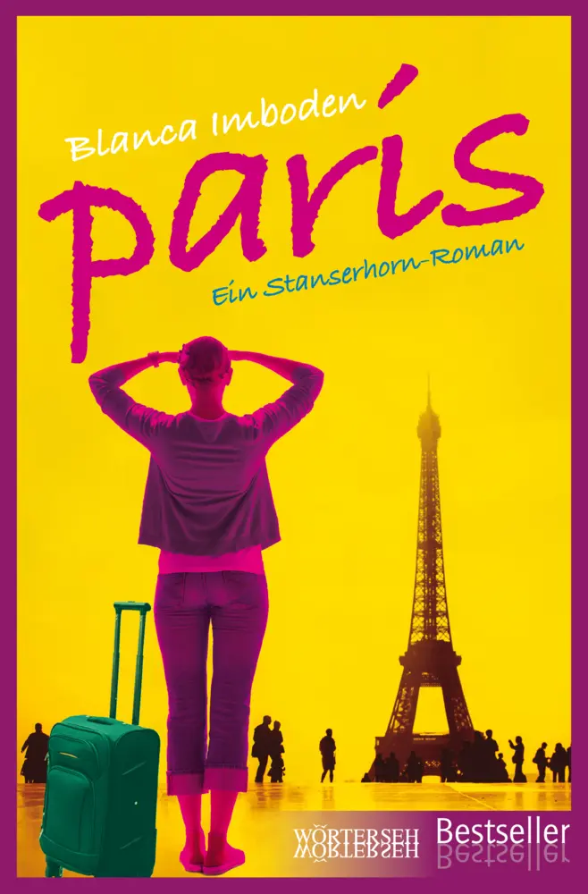 Cover: 9783037633229 | Paris | Ein Stanserhorn-Roman | Blanca Imboden | Taschenbuch | 248 S.