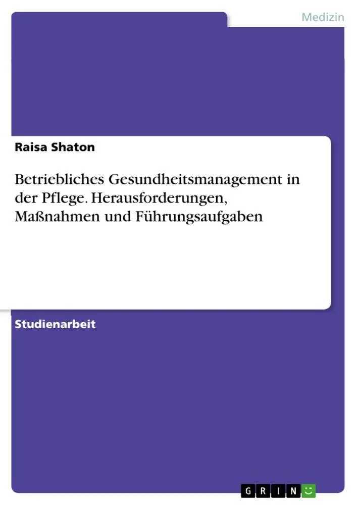 Cover: 9783346993229 | Betriebliches Gesundheitsmanagement in der Pflege....