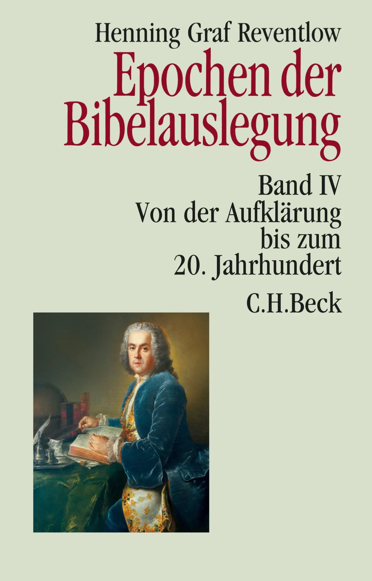Cover: 9783406833229 | Epochen der Bibelauslegung Band IV: Von der Aufklärung bis zum 20....
