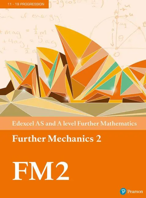 Cover: 9781292183329 | Pearson Edexcel AS and A level Further Mathematics Further... Cover: 9781292183329 | Pearson Edexcel AS and A level Further Mathematics Further...