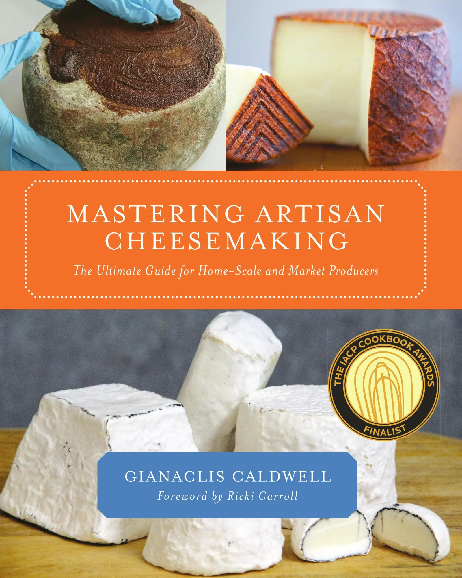 Cover: 9781603583329 | Mastering Artisan Cheesemaking | Gianaclis Caldwell | Taschenbuch