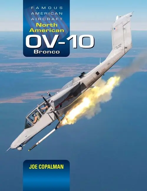 Crecy Publishing North American Ov-10 Bronco