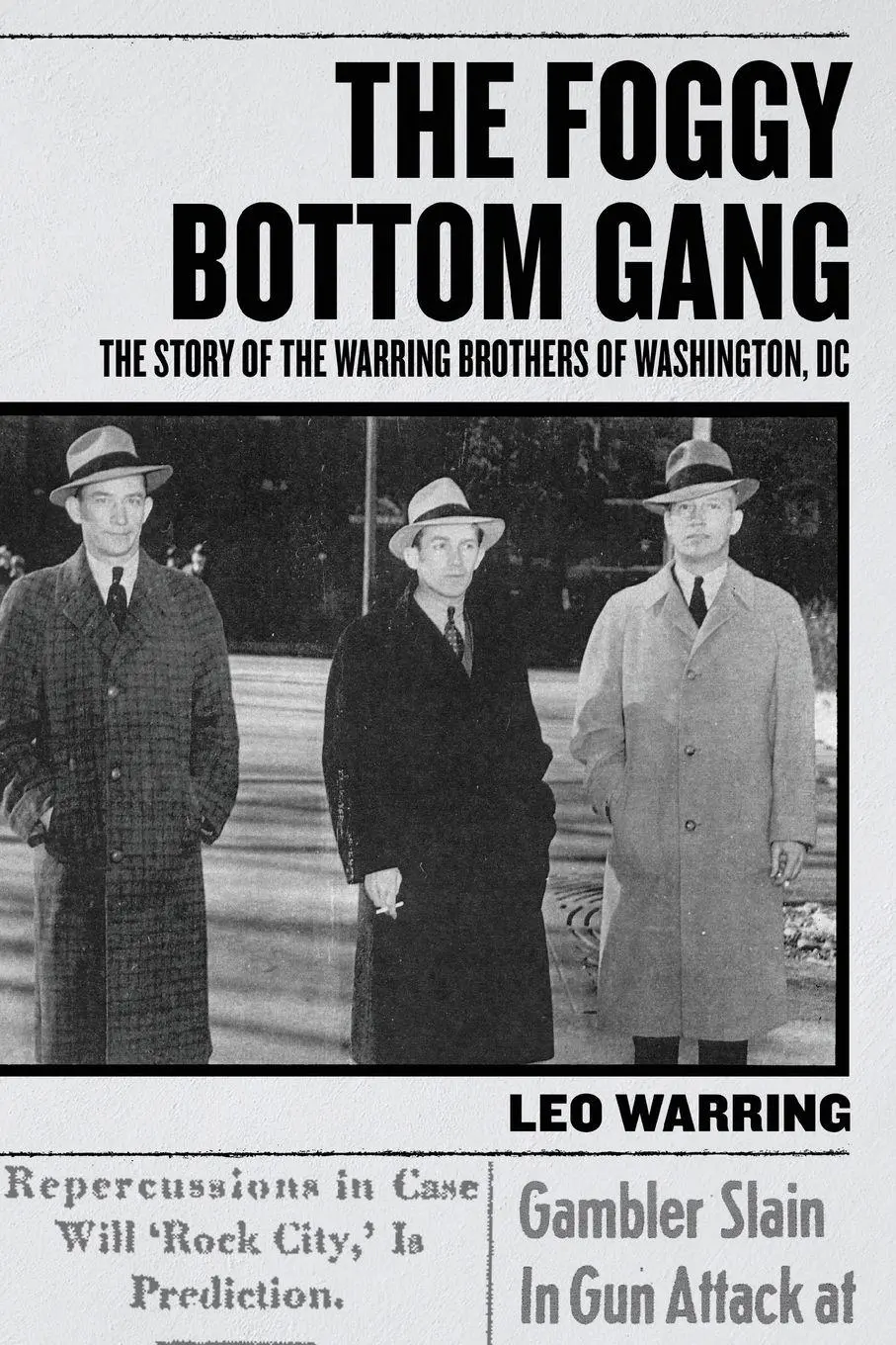 Cover: 9781950843329 | The Foggy Bottom Gang | Leo Warring | Taschenbuch | Englisch | 2020
