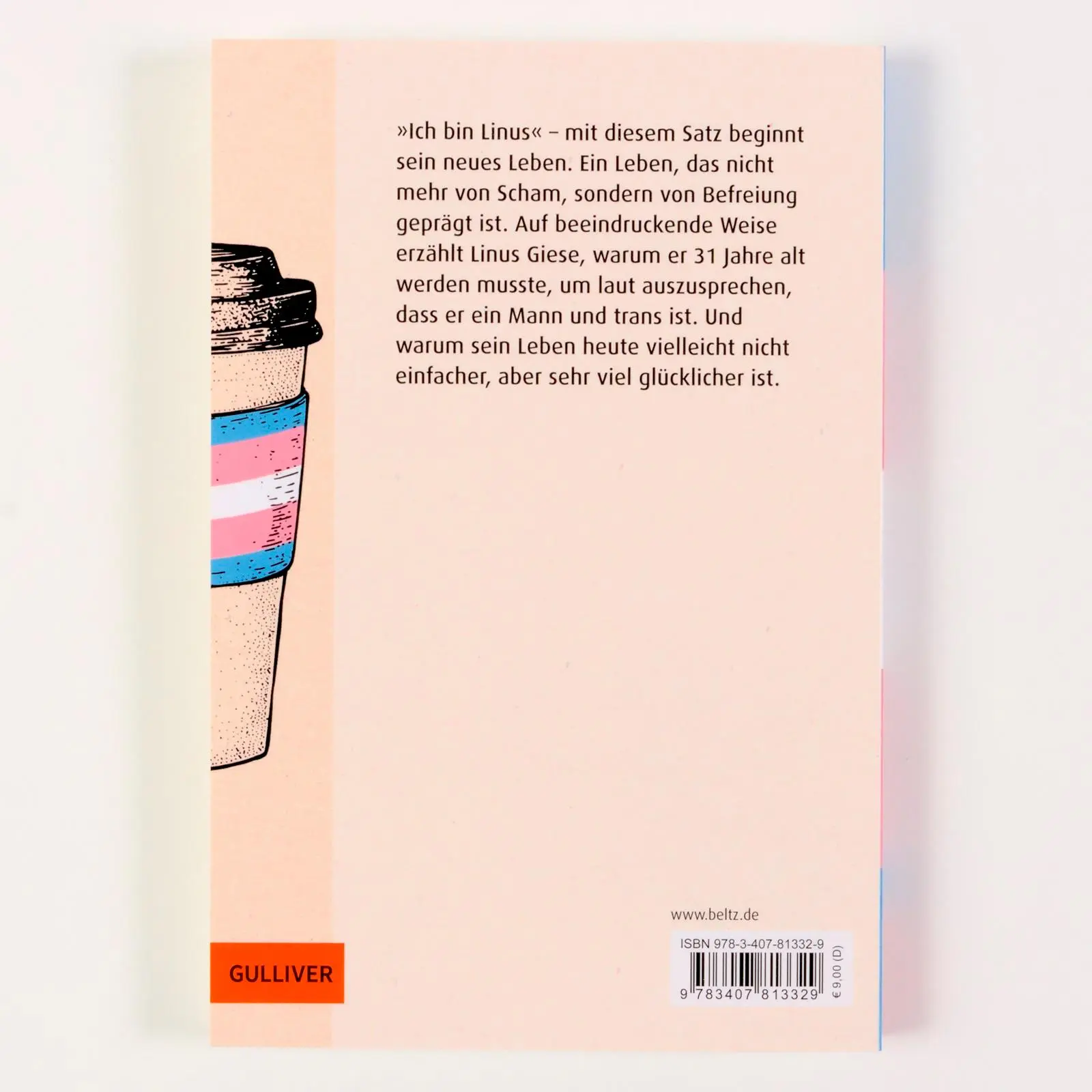 Rückseite: 9783407813329 | Ich bin Linus | Wie ich der Mann wurde, der ich schon immer war | Buch