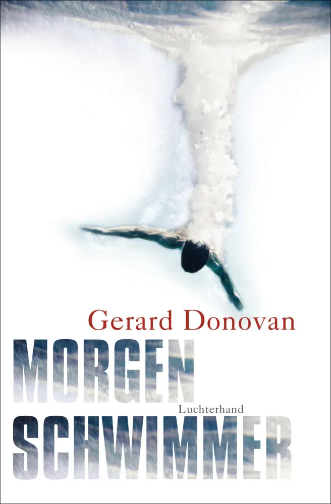 Cover: 9783630873329 | Morgenschwimmer | Irische Geschichten | Gerard Donovan | Taschenbuch