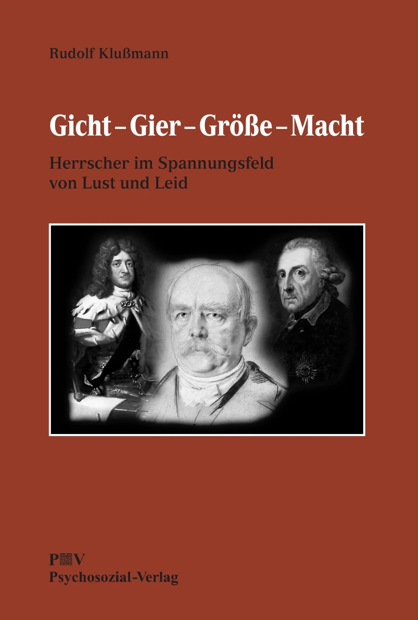 Cover: 9783932133329 | Gicht - Gier - Größe - Macht | Rudolf Klußmann | Taschenbuch | 220 S.