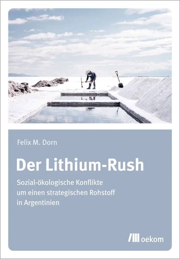 Cover: 9783962383329 | Der Lithium-Rush | Felix Dorn | Taschenbuch | Klappenbroschur | 200 S.