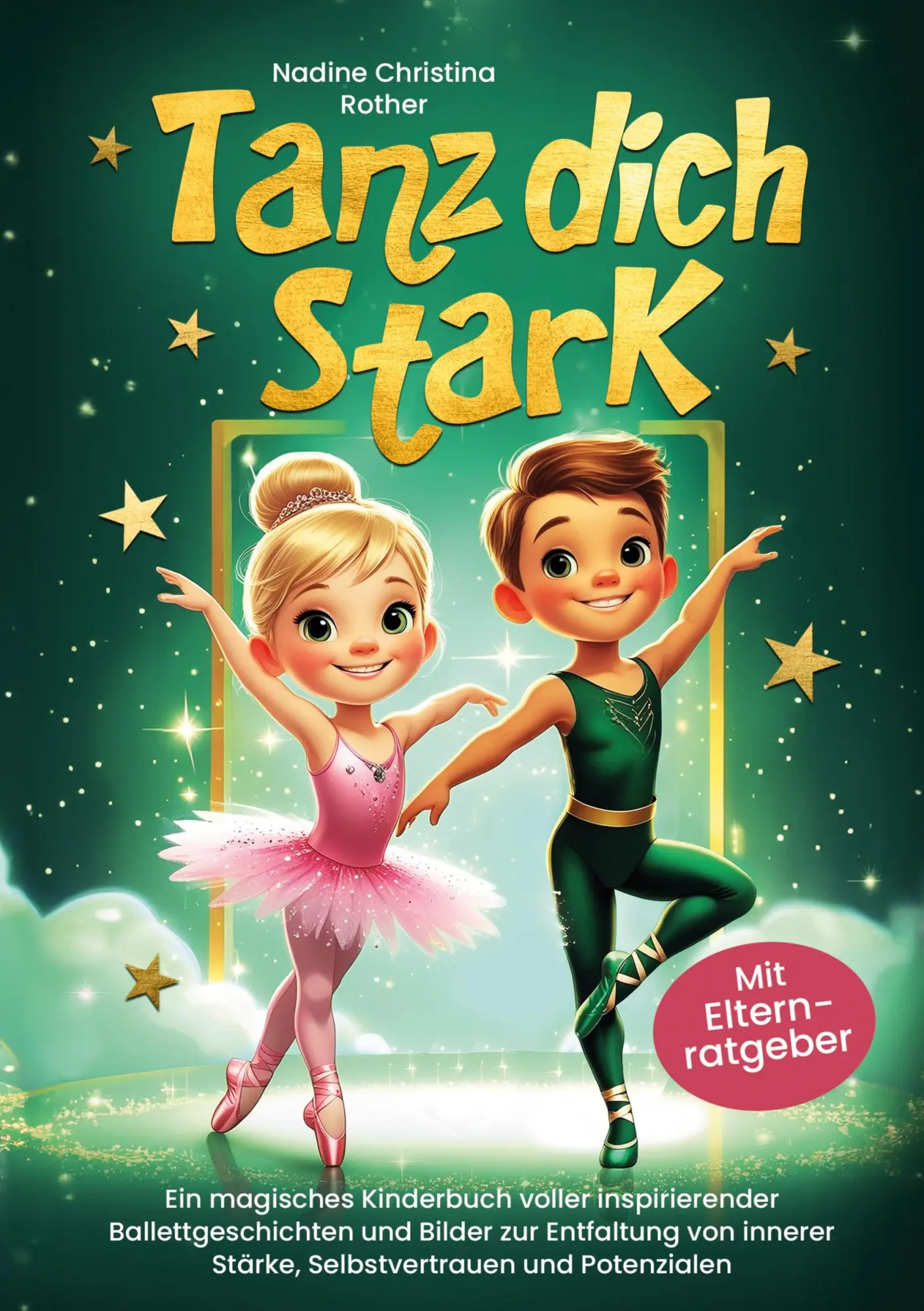 Cover: 9783989353329 | Tanz dich stark | Nadine Christine Rother | Taschenbuch | 140 S.