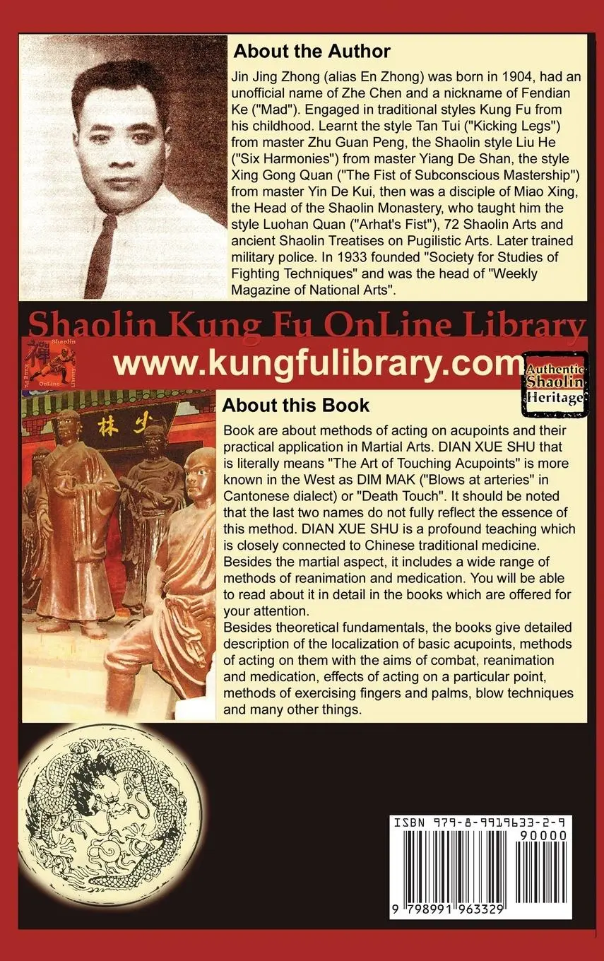 Rückseite: 9798991963329 | Authentic Shaolin Heritage. Dian Xue Shu (Dim Mak). Skill of Acting...
