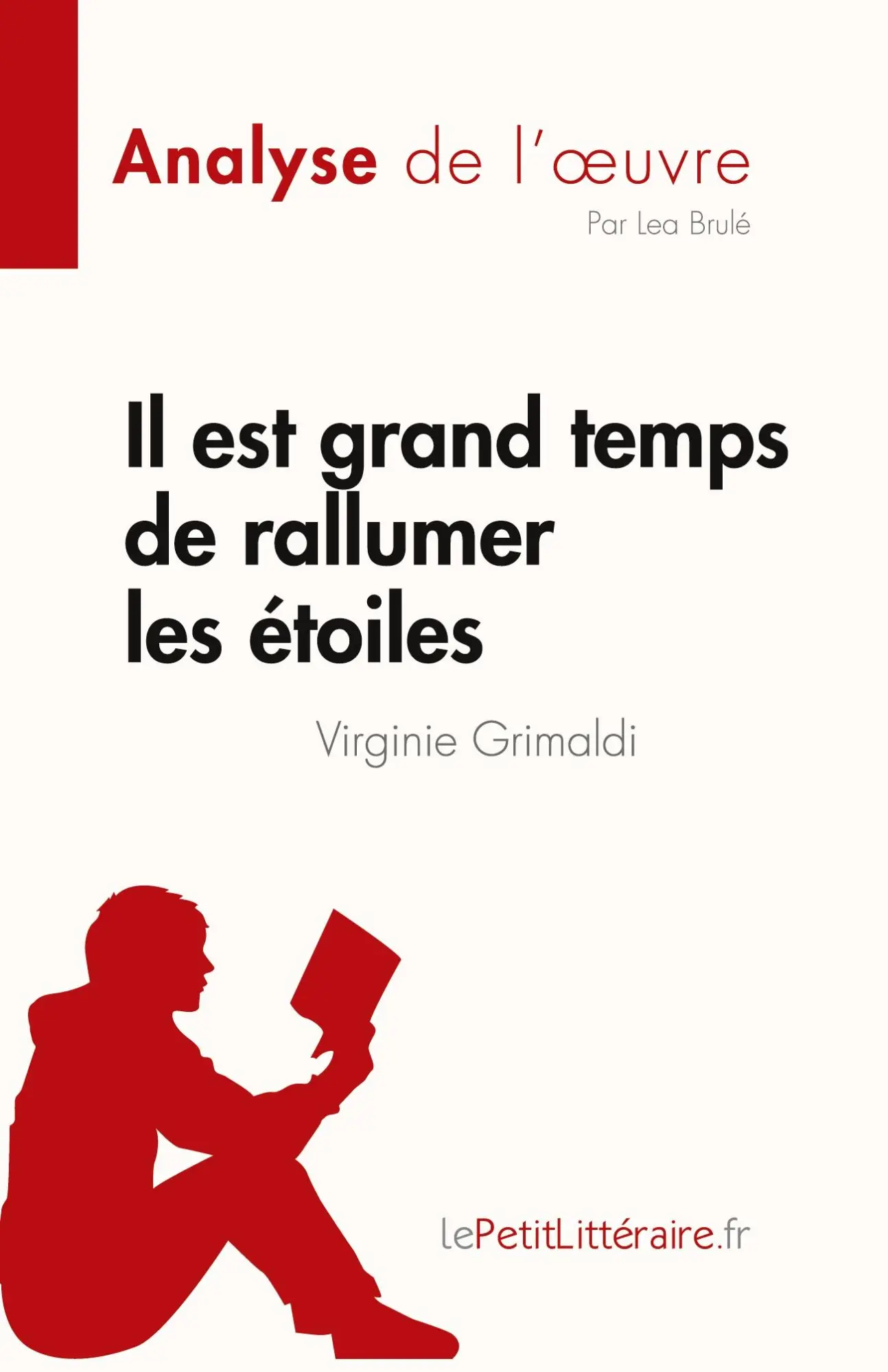 Cover: 9782808023429 | Il est grand temps de rallumer les étoiles de Virginie Grimaldi...