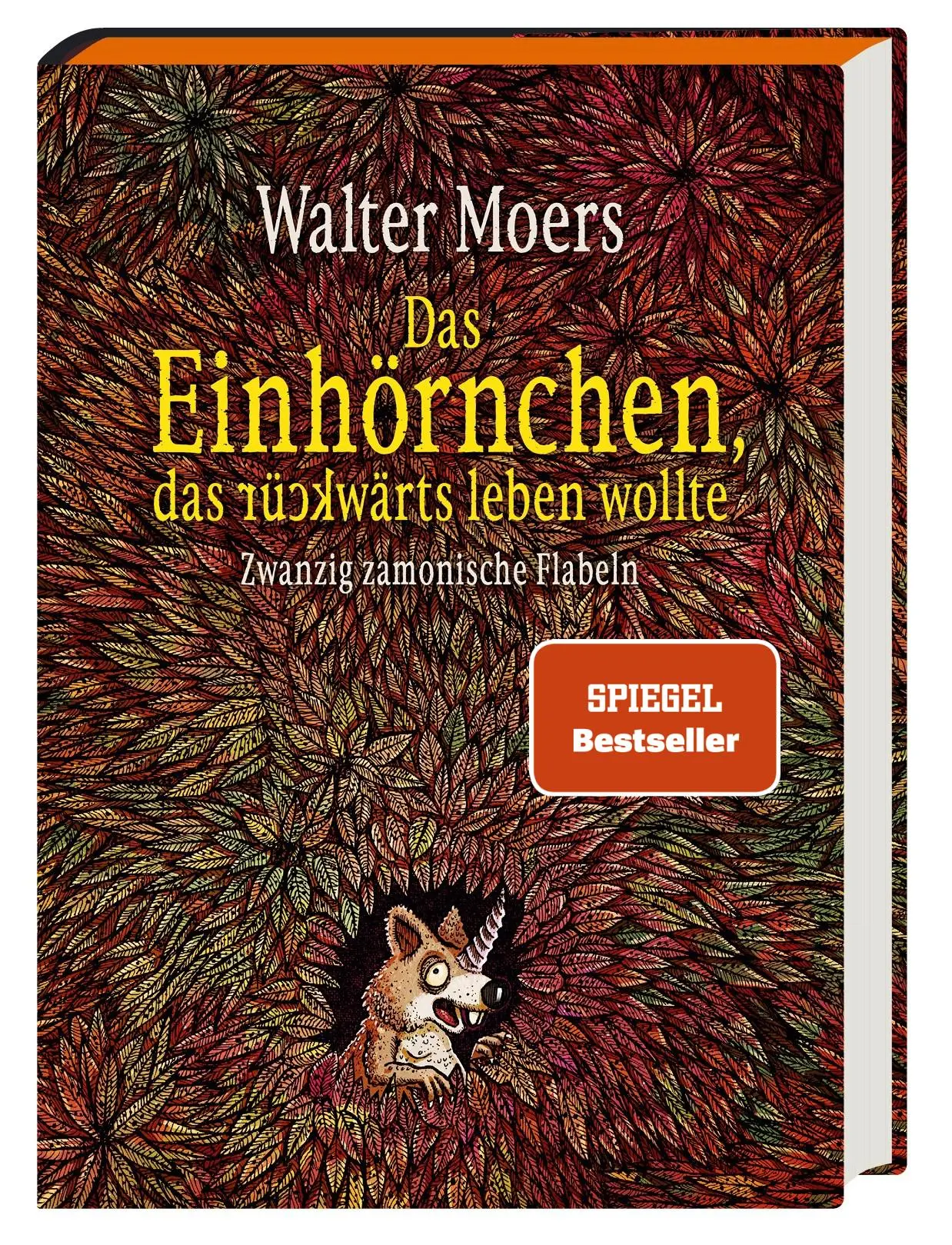 Cover: 9783328603429 | Das Einhörnchen, das rückwärts leben wollte | Walter Moers | Buch