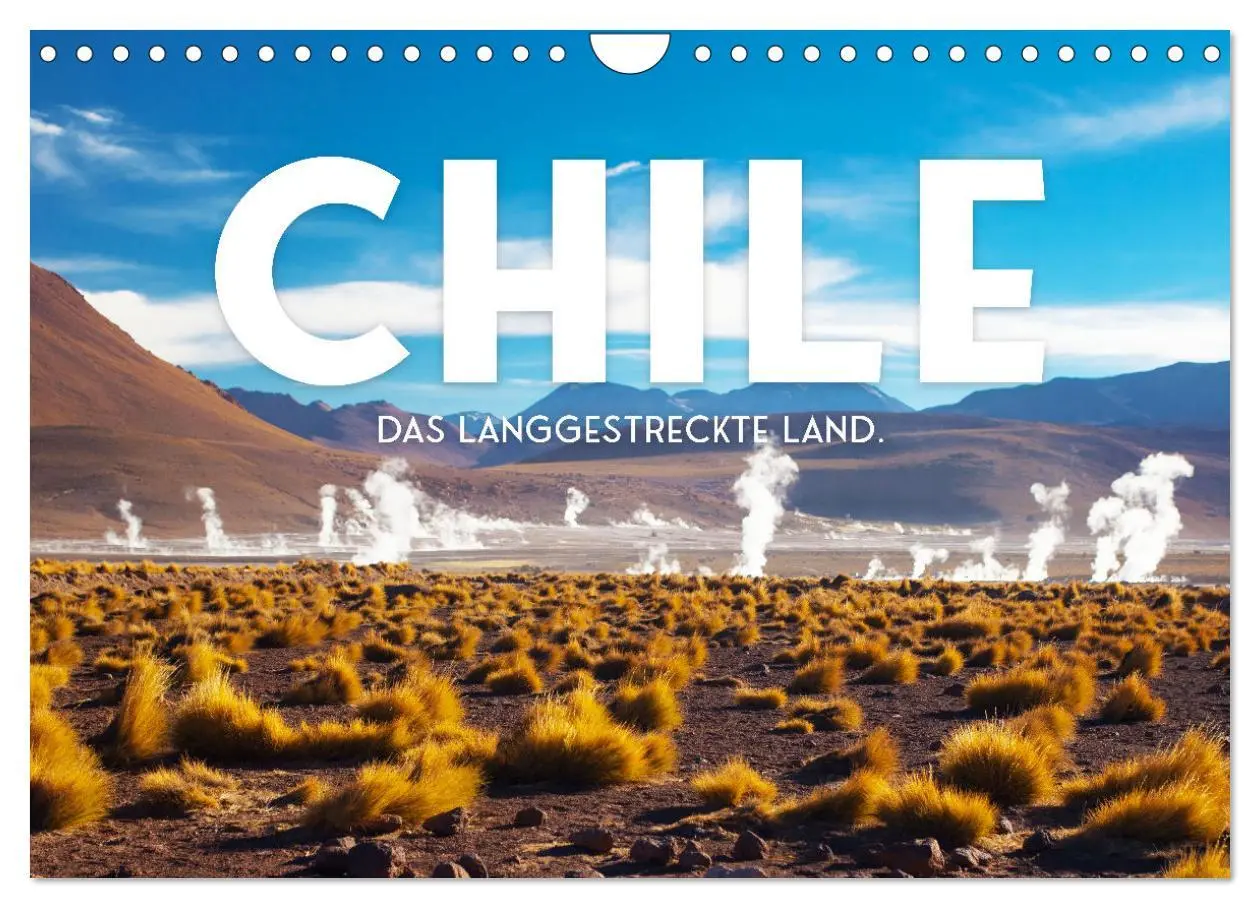 Cover: 9783457613429 | Chile - Das langgestreckte Land. (Wandkalender 2026 DIN A4 quer),...