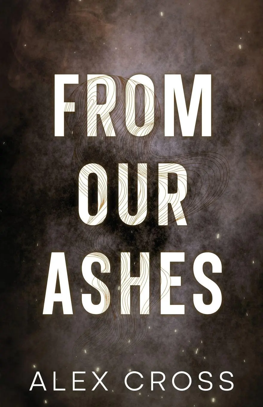 Cover: 9786280243429 | From Our Ashes Alternate Cover | Book Two | Alex Cross | Taschenbuch