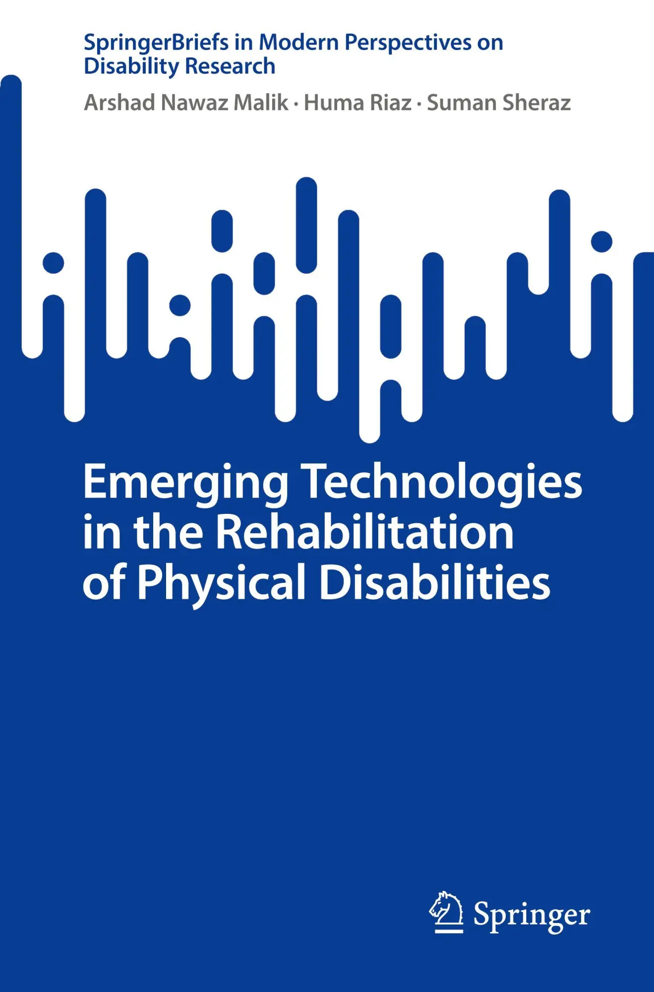 Cover: 9789819213429 | Emerging Technologies in the Rehabilitation of Physical Disabilities