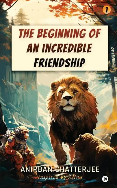Cover: 9798893633429 | The Beginning of an Incredible Friendship | Anirban Chatterjee | Buch