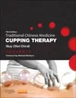 Cover: 9780702043529 | Traditional Chinese Medicine Cupping Therapy | Ilkay Z Chirali | Buch