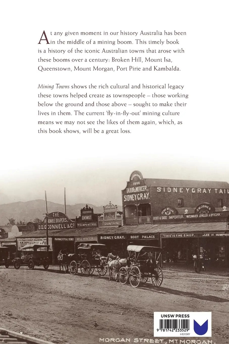 Rückseite: 9781742233529 | Mining Towns | Making a living, making a life | Erik Eklund | Buch