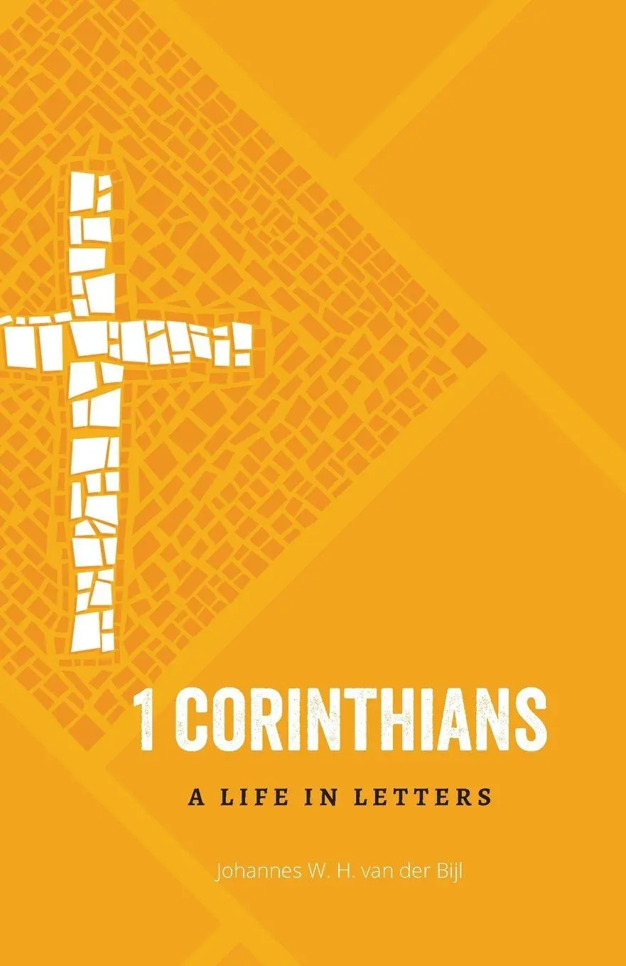 Cover: 9781786413529 | 1 Corinthians | A Life in Letters | Johannes W. H. van der Bijl | Buch