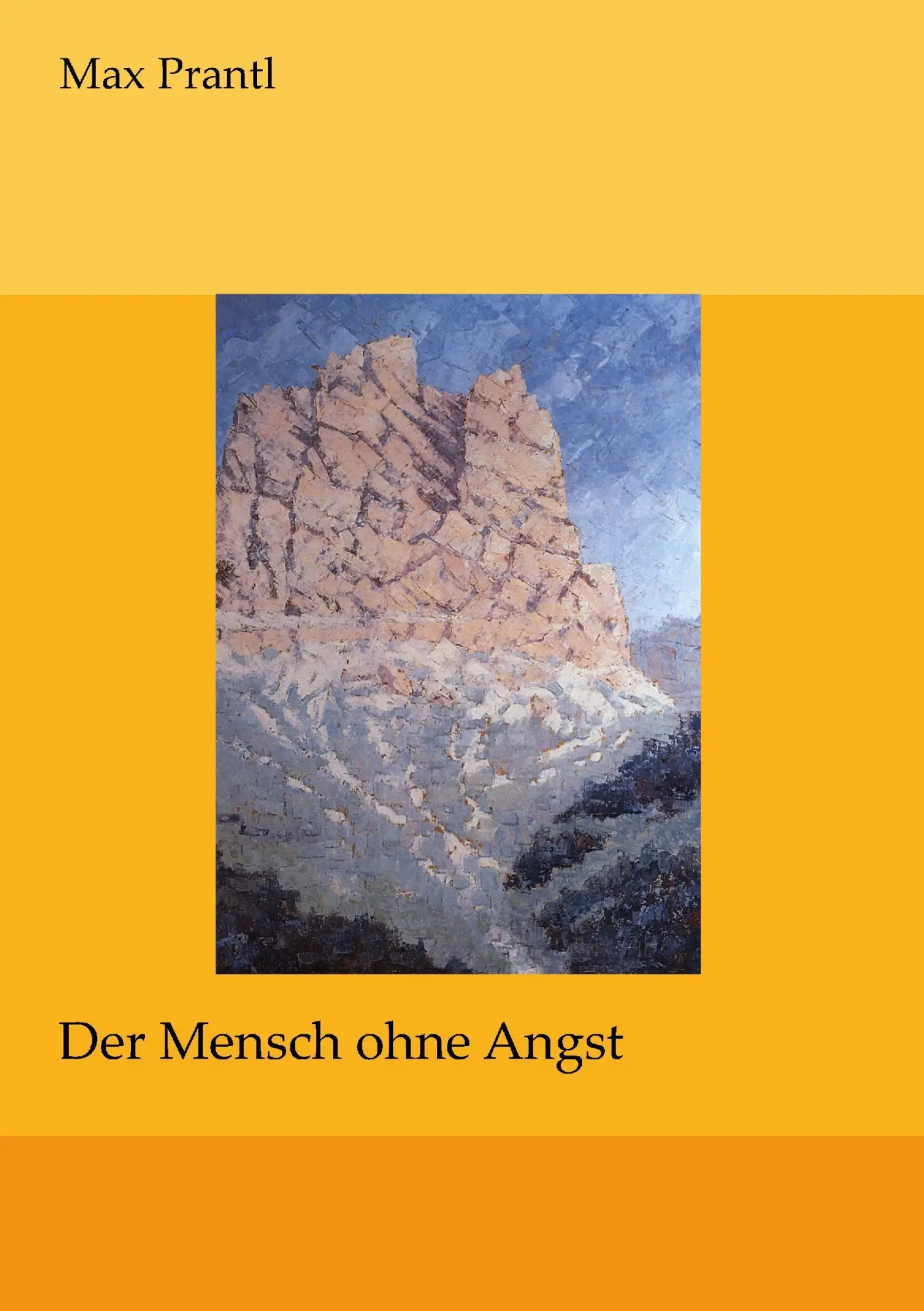 Cover: 9783744873529 | Der Mensch ohne Angst | Max Prantl | Taschenbuch | Paperback | 240 S.
