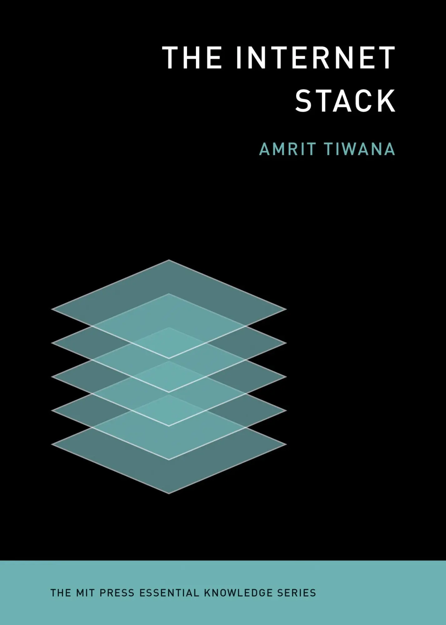Cover: 9780262553629 | The Internet Stack | Amrit Tiwana | Taschenbuch | Englisch | 2025