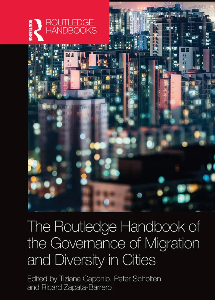 Cover: 9780367733629 | The Routledge Handbook of the Governance of Migration and Diversity...