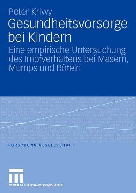 Cover: 9783531153629 | Gesundheitsvorsorge bei Kindern | Peter Kriwy | Taschenbuch | xii