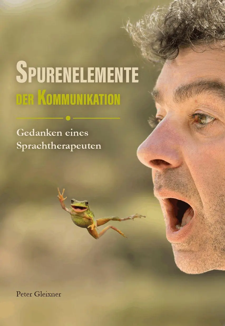 Cover: 9783758103629 | Spurenelemente der Kommunikation | Gedanken eines Sprachtherapeuten