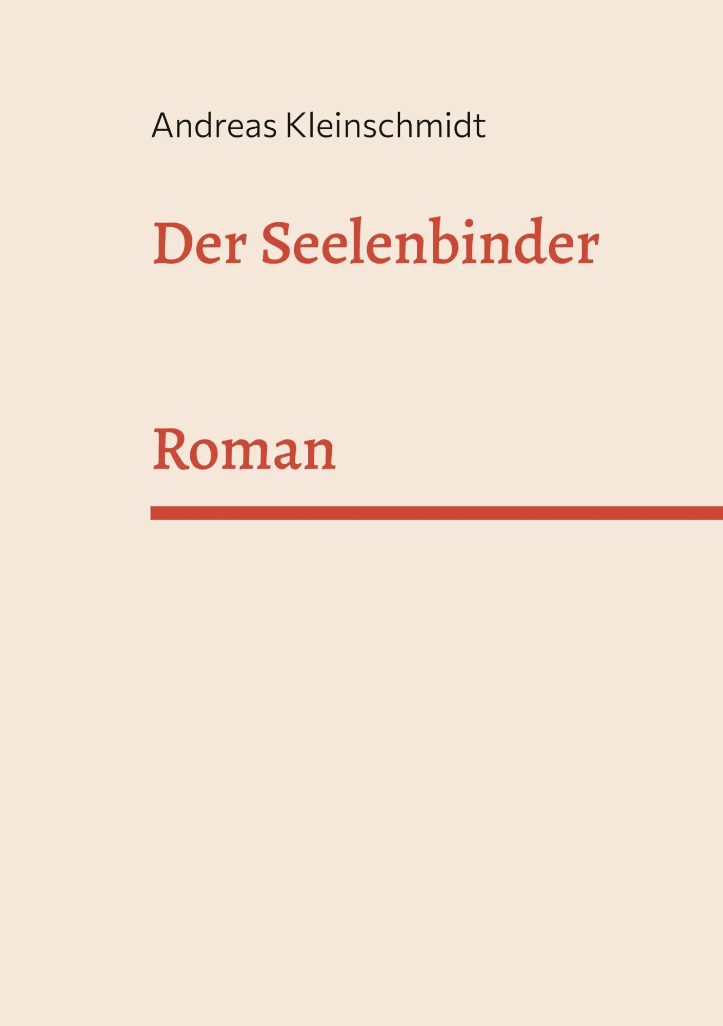 Der Seelenbinder: Roman
