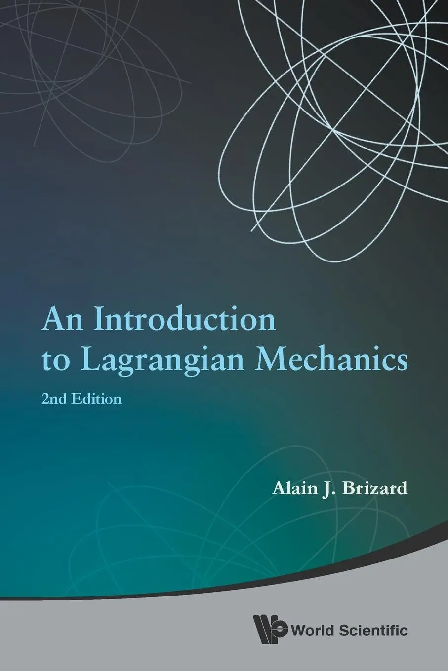 Cover: 9789814623629 | INTRO LAGRANGIAN MECH (2ND ED) | Alain J Brizard | Taschenbuch | 2014