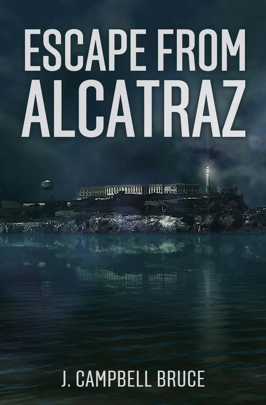 Cover: 9798869193629 | Escape from Alcatraz | A Farewell to the Rock | J. Campbell Bruce