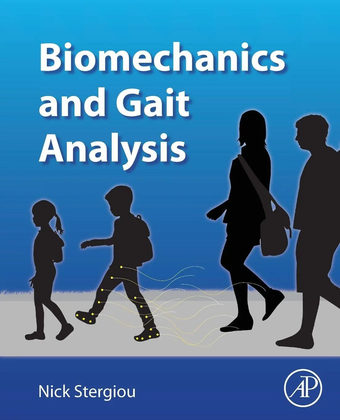 Cover: 9780128133729 | Biomechanics and Gait Analysis | Nicholas Stergiou | Taschenbuch
