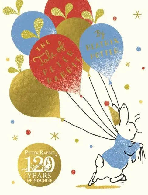 Cover: 9780241513729 | The Tale Of Peter Rabbit | Birthday Edition | Beatrix Potter | Buch