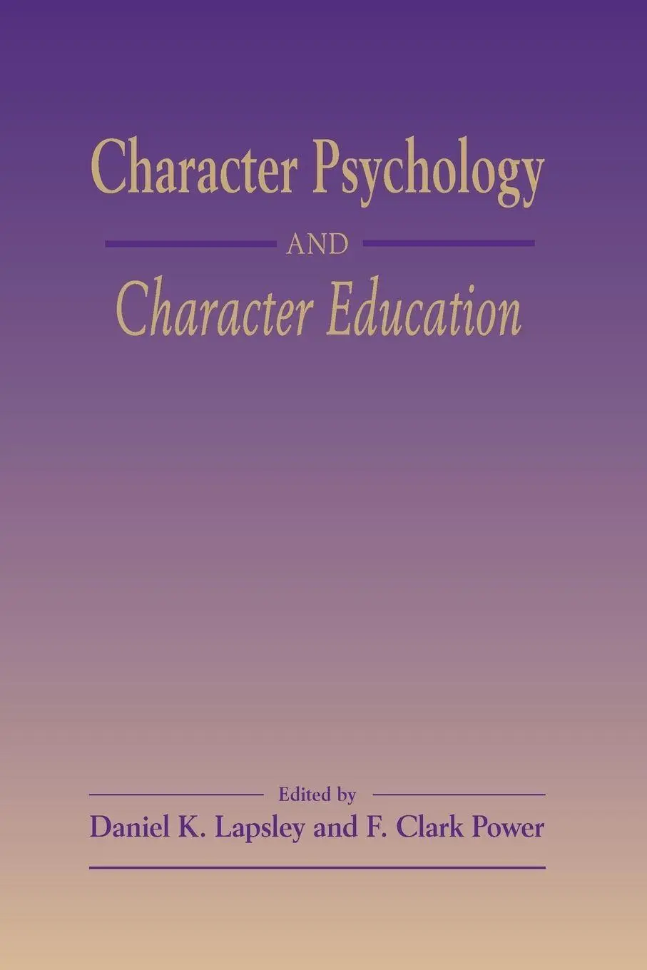 Cover: 9780268033729 | Character Psychology And Character Education | Lapsley (u. a.) | Buch