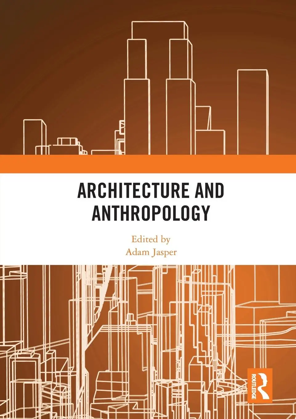 Cover: 9780367583729 | Architecture and Anthropology | Adam Jasper | Taschenbuch | Englisch