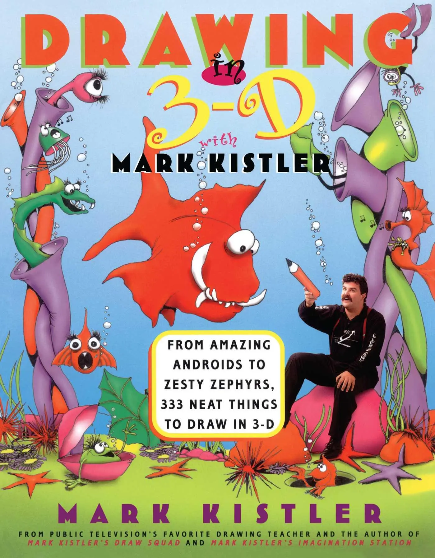 Cover: 9780684833729 | Drawing in 3-D with Mark Kistler | Mark Kistler | Taschenbuch | 1998