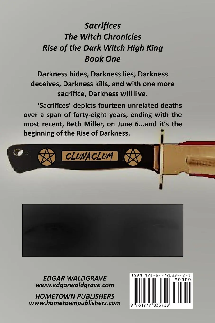 Rückseite: 9781777033729 | Sacrifices - The Witch Chronicles - Rise Of The Dark Witch High...