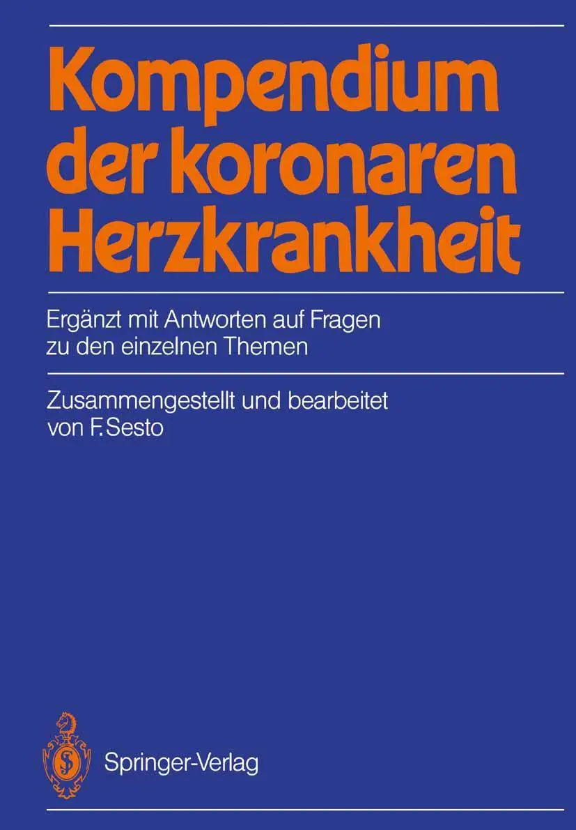 Cover: 9783540503729 | Kompendium der koronaren Herzkrankheit | Fred Sesto | Taschenbuch | x
